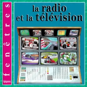 Couverture du produit · La radio et la télévision
