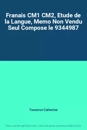 Couverture du produit · Franais CM1 CM2, Etude de la Langue, Memo Non Vendu Seul Compose le 9344987