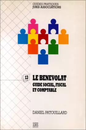 Couverture du produit · Le Bénévolat: Guide social, fiscal et comptable