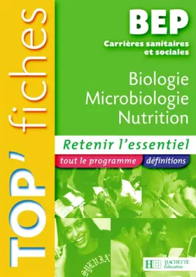 Couverture du produit · Biologie, Microbiologie, Nutrition-Alimentation BEP CSS