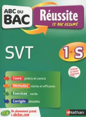 Couverture du produit · ABC du BAC Réussite SVT 1re S - Ancien programme