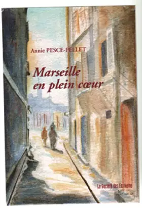 Couverture du produit · Marseille en Plein Coeur