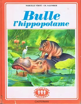 Couverture du produit · Bulle l'hippopotame