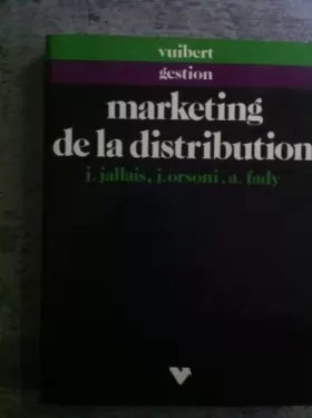 Couverture du produit · Le Marketing de la distribution : Application au point de vente