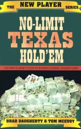 Couverture du produit · No-Limit Texas Hold'Em: The New Player's Guide to Winning Poker's Biggest Game
