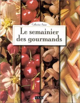 Couverture du produit · Le semainier des gourmands