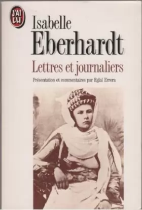 Couverture du produit · Isabelle Eberhardt : Lettres et journaliers