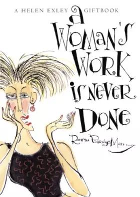 Couverture du produit · A Woman's Work Is Never Done