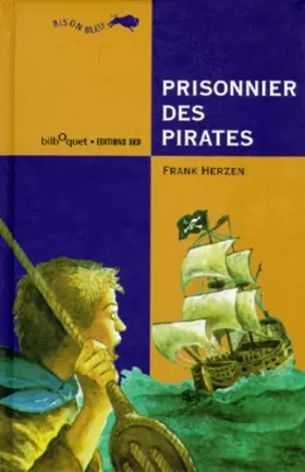 Couverture du produit · Prisonnier des pirates