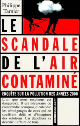 Couverture du produit · Le scandale de l'air contaminé.: Enquête sur la pollution des années 2000