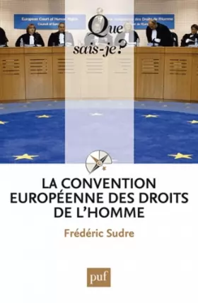 Couverture du produit · La Convention européenne des droits de l'homme