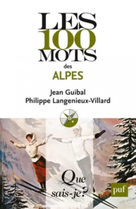 Couverture du produit · Les 100 mots des Alpes