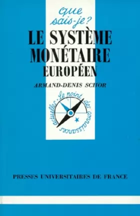 Couverture du produit · Le Système monétaire européen, 3e édition