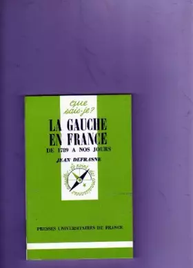 Couverture du produit · La Gauche en France : de 1789 à nos jours
