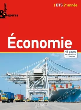 Couverture du produit · Enjeux et Repères Economie BTS 2e année - Livre élève - Ed. 2015