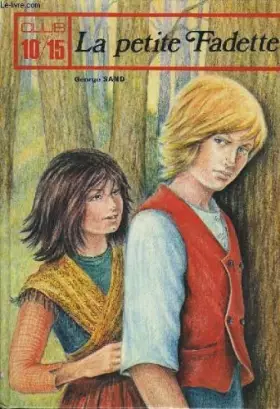 Couverture du produit · La petite fadette.