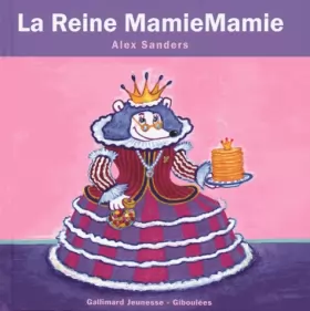 Couverture du produit · La Reine MamieMamie