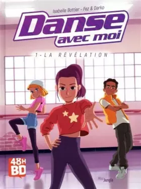 Couverture du produit · Danse avec moi - tome 1 La révélation (01)