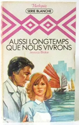 Couverture du produit · Aussi longtemps que nous vivrons (Harlequin)