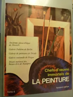 Couverture du produit · Chefs-d'oeuvre immortels de la peinture - Tome 5