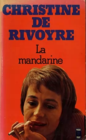 Couverture du produit · La mandarine / De Rivoyre, Christine / Réf13552