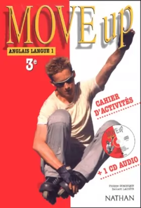 Couverture du produit · Move Up : Anglais LV1, 3ème (Cahier d'activités + 1 CD audio)