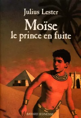 Couverture du produit · Moïse, le prince en fuite