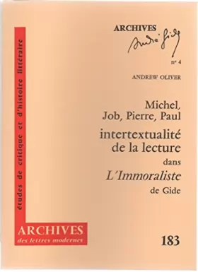 Couverture du produit · Intertextualite de la lecture dans "l'immoraliste" de gide / michel, job, pierre