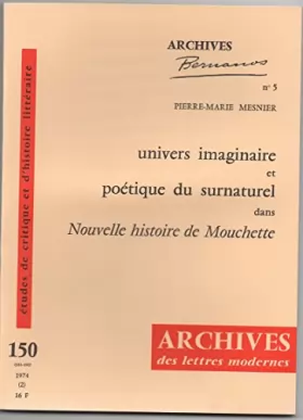 Couverture du produit · Univers imaginaire et poétique du surnaturel dans Nouvelle histoire de Mouchette