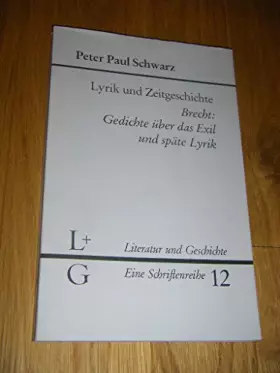 Couverture du produit · Lyrik und Zeitgeschichte. Brecht: Gedichte über das Exil und späte Lyrik. (Livre en allemand)