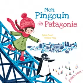 Couverture du produit · MON PINGOUIN DE PATAGONIE