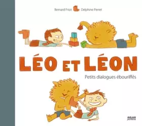 Couverture du produit · Léo et Léon -Petits dialogues ébouriffés