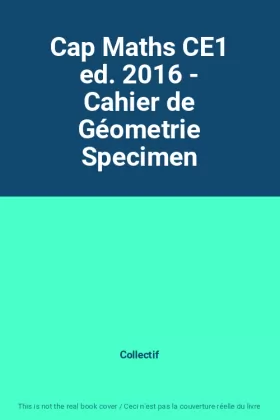 Couverture du produit · Cap Maths CE1 ed. 2016 - Cahier de Géometrie Specimen