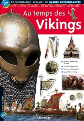 Couverture du produit · Au Temps des Vikings : Documentation scolaire en images autocollantes - Dès 7 ans