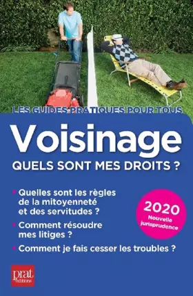 Couverture du produit · Voisinage, quels sont mes droits ? 2020