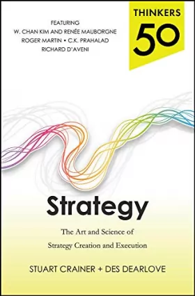 Couverture du produit · Thinkers 50 Strategy: The Art and Science of Strategy Creation and Execution