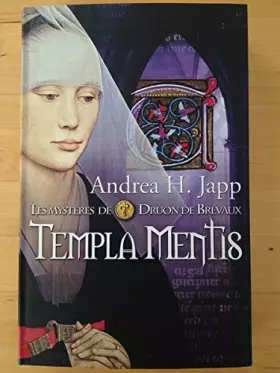 Couverture du produit · Les mystères de Druon de Brévaux. Tome 3 : Templa Mentis