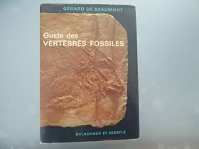Couverture du produit · Guide des vertébrés fossiles (Paléontologie)