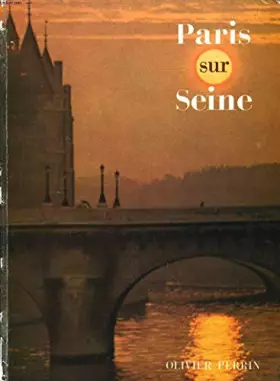 Couverture du produit · Paris sur Seine. Les ponts de Paris.