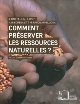 Couverture du produit · Comment préserver les ressources naturelles ?