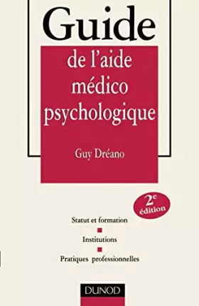 Couverture du produit · Guide de l'aide médico-psychologique