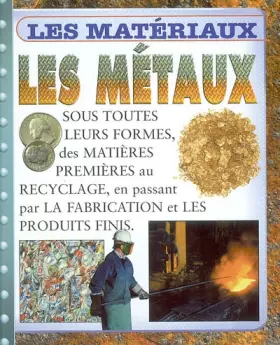 Couverture du produit · Les Métaux