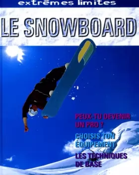 Couverture du produit · Le snowboard