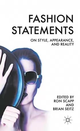 Couverture du produit · Fashion Statements: On Style, Appearance, and Reality