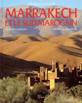Couverture du produit · Marrakech et le sud marocain