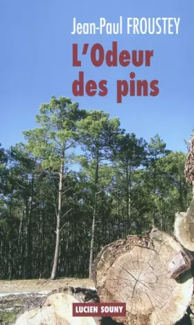 Couverture du produit · L'Odeur des pins