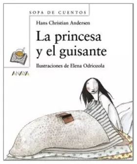 Couverture du produit · La Princesa Y El Guisante/The Princess and the Pea