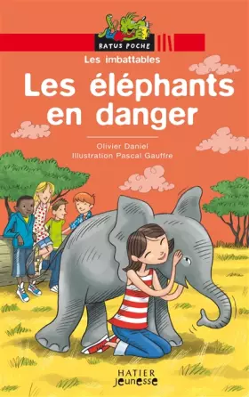Couverture du produit · Les éléphants en danger