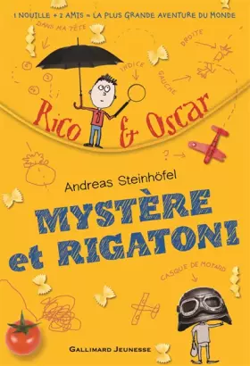 Couverture du produit · Rico et Oscar, I : Mystère et rigatoni