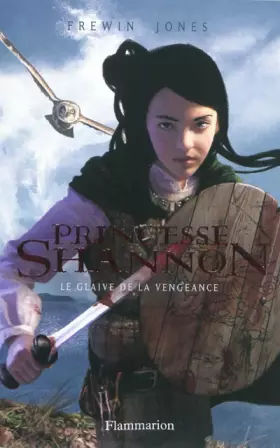 Couverture du produit · Princesse Shannon, Tome 2 : Le glaive de la vengeance